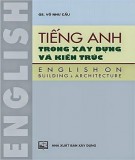 Ebook Tiếng Anh trong xây dựng và kiến trúc (English on Building & Architecture): Phần 2 - GS. Võ Như Cầu